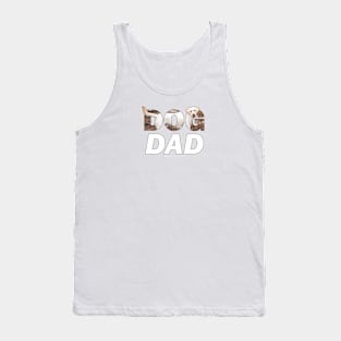 Dog Dad - labrador retriever oil painting wordart Tank Top